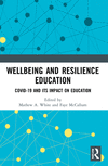 Wellbeing and Resilience Education: COVID-19 and Its Impact on Education P 284 p. 24