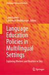 Language Education Policies in Multilingual Settings(Multilingual Education Yearbook) H 24