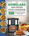 1500 HOmeLabs Air Fryer Oven Cookbook: 1500 Days Most Easy, Healthy and Delicious Recipes for Whole Health P 158 p. 21
