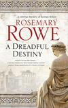 A Dreadful Destiny(Libertus Mystery of Roman Britain 19) P 240 p. 22