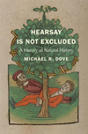 Hearsay is Not Excluded:A History of Natural History '24