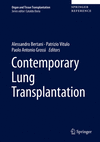 Contemporary Lung Transplantation (Organ and Tissue Transplantation) '21