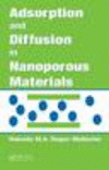 Adsorption and Diffusion in Nanoporous Materials H 288 p. 07