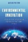 Environmental Innovation:An Action Plan for Saving the Economy and the Planet by 2050 '24