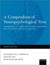 A Compendium of Neuropsychological Tests, 4th ed.