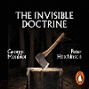 The Invisible Doctrine Unabridged ed. 24