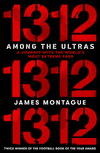 1312: Among the Ultras:A journey with the world#s most extreme fans '20