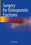 Surgery for Osteoporotic Fractures 2024th ed. H X, 158 p. 24