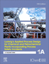 Ludwig's Applied Process Design for Chemical and Petrochemical Plants Incorporating Process Safety Incidents, Vol. 1, 5th ed.