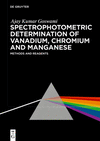 Spectrophotometric Determination of Vanadium, Chromium and Manganese: Reagents and Methods(de Gruyter Reference) H 94 p. 24