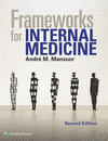 Frameworks for Internal Medicine 2nd ed. paper 880 p. 24