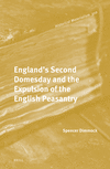 England's Second Domesday and the Expulsion of the English Peasantry (Historical Materialism Book, Vol. 310) '24