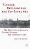 Flemish Nationalism and the Great War 2014th ed. H 320 p. 14