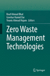 Zero Waste Management Technologies 1st ed. 2024 H 24