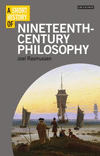 A Short History of Nineteenth-Century Philosophy(I.B.Tauris Short Histories) H 272 p. 15