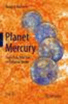 Planet Mercury 2015th ed.(Springer Praxis Books) H 137 p. 14