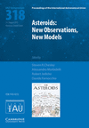 Asteroids:New Observations, New Models (IAU S318) (Proceedings of the International Astronomical Union Symposia) '16