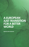 A European Just Transition for a Better World H 256 p. 22