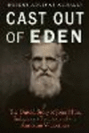 Cast Out of Eden – The Untold Story of John Muir, Indigenous Peoples, and the American Wilderness H 328 p. 24