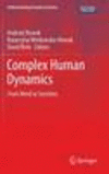 Complex Human Dynamics 2013rd ed.(Understanding Complex Systems) H 275 p. 12
