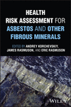 Health Risk Assessment for Asbestos and Other Fibrous Minerals '24