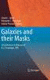 Galaxies and their Masks 2010th ed. H 516 p. 10
