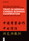 Trust in German–Chinese Business Cooperation – Insights and Lessons to be Learned P 167 p. 24