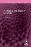 The History and Origin of Language(Routledge Revivals) H 282 p. 23