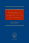 Competition Law and IP Rights in Pharmaceuticals and Biotechnology H 576 p. 20