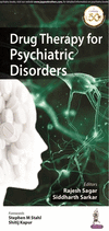 Sagar, R: Drug Therapy for Psychiatric Disorders P 228 p. 20