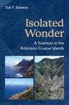 Isolated Wonder: A Scientist in the Robinson Crusoe Islands P 312 p. 24