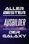 Aller Bester Ausbilder Der Galaxy: Din A5 - 120 Linierte Seiten - Kalender - Sch　nes Notizbuch - Notizblock - Block - Terminkale