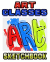 Art Classes Sketchbook: Drawing Sketchpad and Journal, 8x10 Diary, Drawing Notebook, Art Student Gift(School Notebooks Vol.50) P