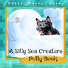 A Silly Sea Creature Potty Book(Scottie's Ten Bubble Yawns) P 40 p. 21
