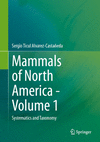 Mammals of North America:Systematics and Taxonomy, Vol. 1 '24