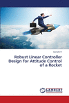 Robust Linear Controller Design for Attitude Control of a Rocket P 168 p. 24
