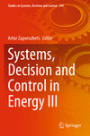 Systems, Decision and Control in Energy III (Studies in Systems, Decision and Control, Vol. 399) '22