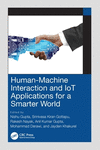 Human-Machine Interaction and Iot Applications for a Smarter World hardcover 384 p. 22