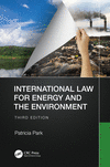 International Law for Energy and the Environment 3rd ed. H 374 p. 23