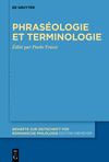 Phraseologie et terminologie(Beihefte zur Zeitschrift fur Romanische Philologie Bd. 480) hardcover 335 p. 23