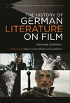 The History of German Literature on Film(History of World Literatures on Film) hardcover 720 p. 23