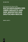 (Entscheidungen des Ober-Seeamts und der Seeämter des Deutschen Reichs, Band 5, Heft 5) '21