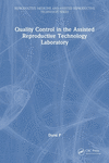 Quality Control in the Assisted Reproductive Technology Laboratory(Reproductive Medicine and Assisted Reproductive Techniques) H