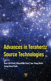 Advances in Terahertz Source Technologies H 752 p.