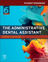 Student Workbook for The Administrative Dental Assistant 6th ed. P 208 p. 24