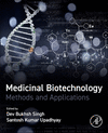Medicinal Biotechnology:Methods and Applications '24