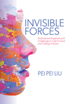 Invisible Forces: Motivational Supports and Challenges in High School and College Classes P 288 p. 24
