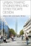 Urban Traffic Engineering and Streetscape Design H 300 p. 20