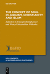 The Concept of Body in Judaism, Christianity and Islam (Key Concepts in Interreligious Discourses, Vol. 12) '23