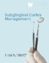 Subgingival Caries Management P 110 p. 24
